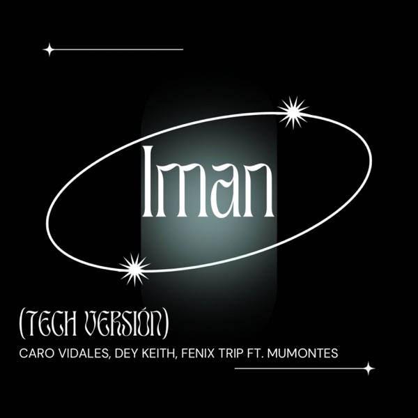 Imán (Tech Version) [feat. Mumontes] - Single