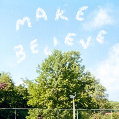 Make Believe - Single