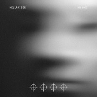 NO ONE - Single - Hellraiser