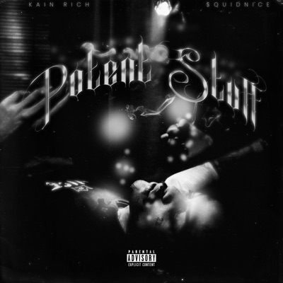 POTENT STUFF (feat. SQUIDNICE) - Single