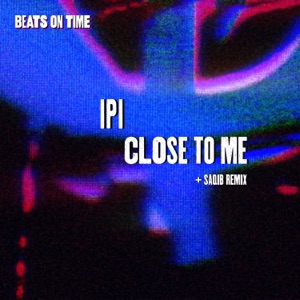 Close to Me - Single