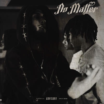 No Matter (feat. Jbizz) - Single