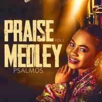 Praise Medley, Vol. 1 (Live) - Psalmos