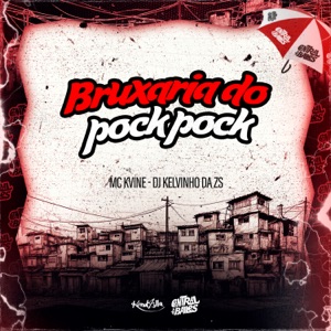 Bruxaria Do Pock Pock