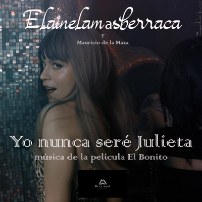 Yo nunca seré Julieta - Single