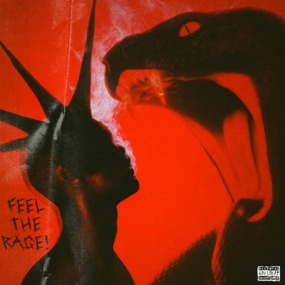 Feel the rage (feat. boss6man) - Single