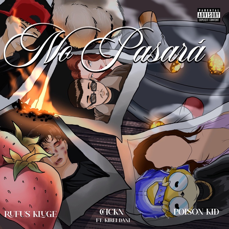No Pasará (feat. Kirei Dani) - Single