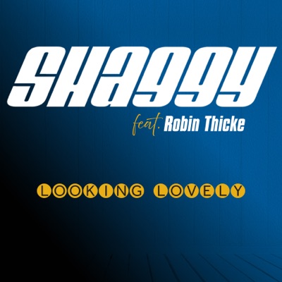 Looking Lovely (feat. Robin Thicke) - Single