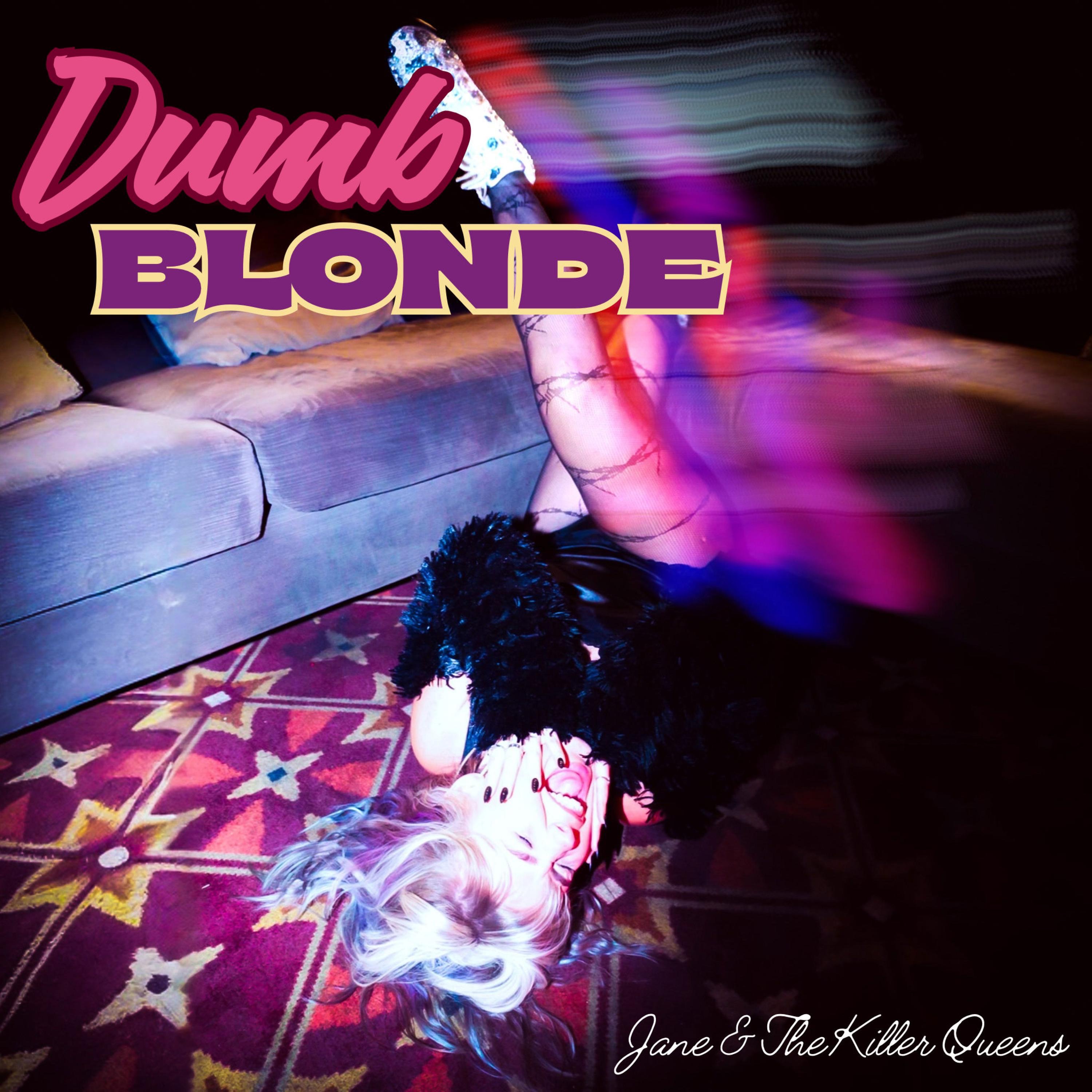 Dumb Blonde - Single