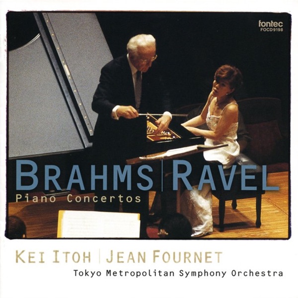 Brahms & Ravel Piano Concertos