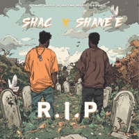 Rip (feat. Shac) - Single - Shane E