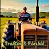RaBiDuS - Traktor & Fårikål