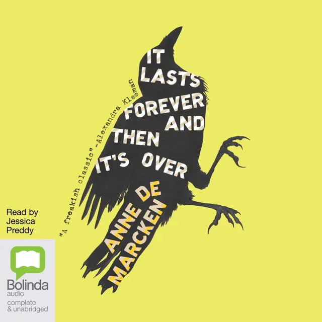 It Lasts Forever and Then It's Over (Unabridged)