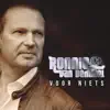 Ronnie van Bemmel - Voor niets (Radio Edit)