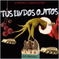 Tus lindos ojitos - Single - La Premisa & Carlos Castelo