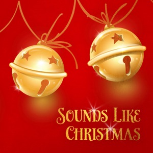 Sounds Like Christmas - EP