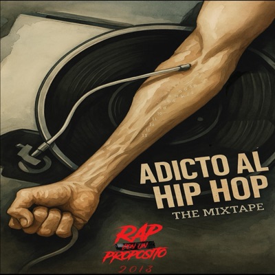 Adicto al Hip Hop 2013