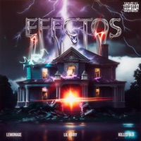EFECTOS (feat. Killed & LemonAge) - Single - LiL Kairy