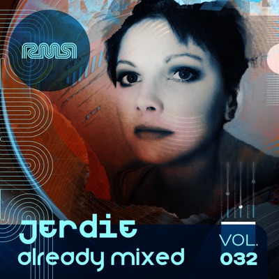 Already Mixed Vol.32 (Compiled & Mixed by Jerdie)