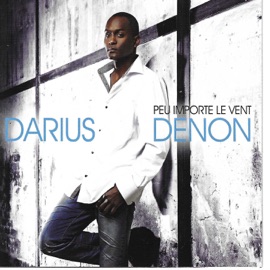 Amoureux d'elle Darius Denon