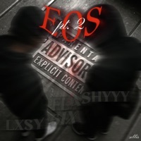 EOS pt2 (feat. Lxsy 6IX) - Single - Flashyyy