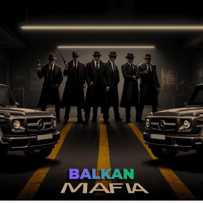 Balkan Mafia - Single