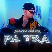 PA TRA (feat. VERNAZ) - Single - Manu Ader