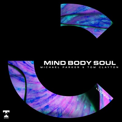 Mind Body Soul - Single