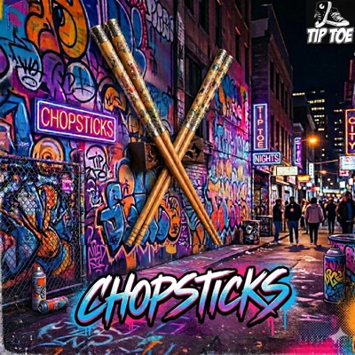 CHOPSTICKS (feat. BEEN DANGER) - Single