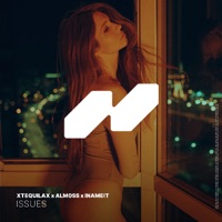 Issues - Single - XTEQUILAX, alm0ss & INAMEIT