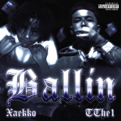 BALLIN (feat. Xaekko) - Single