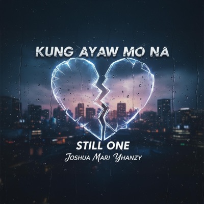 KUNG AYAW MO NA - Single