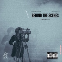 Behind The Scenes Freestyle - Single - Chad$tar Taylor