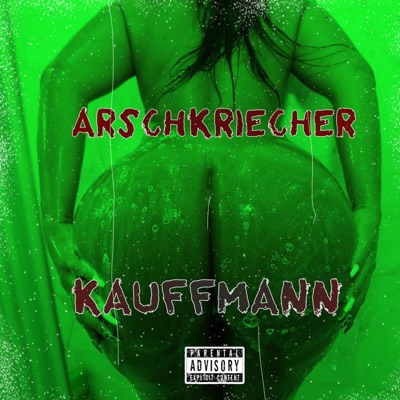 Arschkriecher - Single