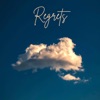 REGRETS - Single