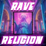 RAVE RELIGION - Single