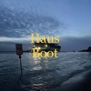 HAUS & BOOT - Single