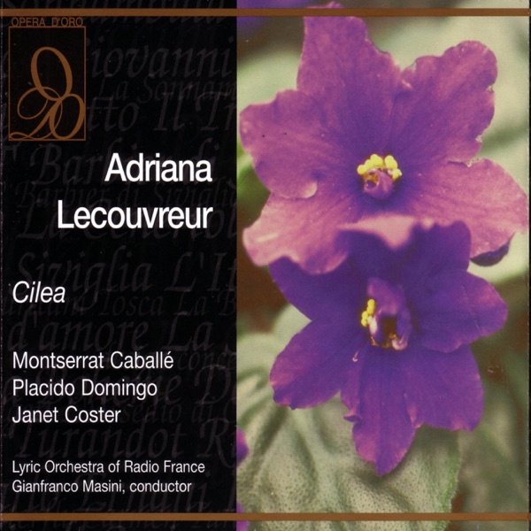 Cilèa: Adriana Lecouvreur