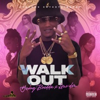 Walk Out - Single - Yung Bredda & Lone Don