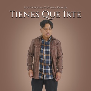 Tienes Que Irte