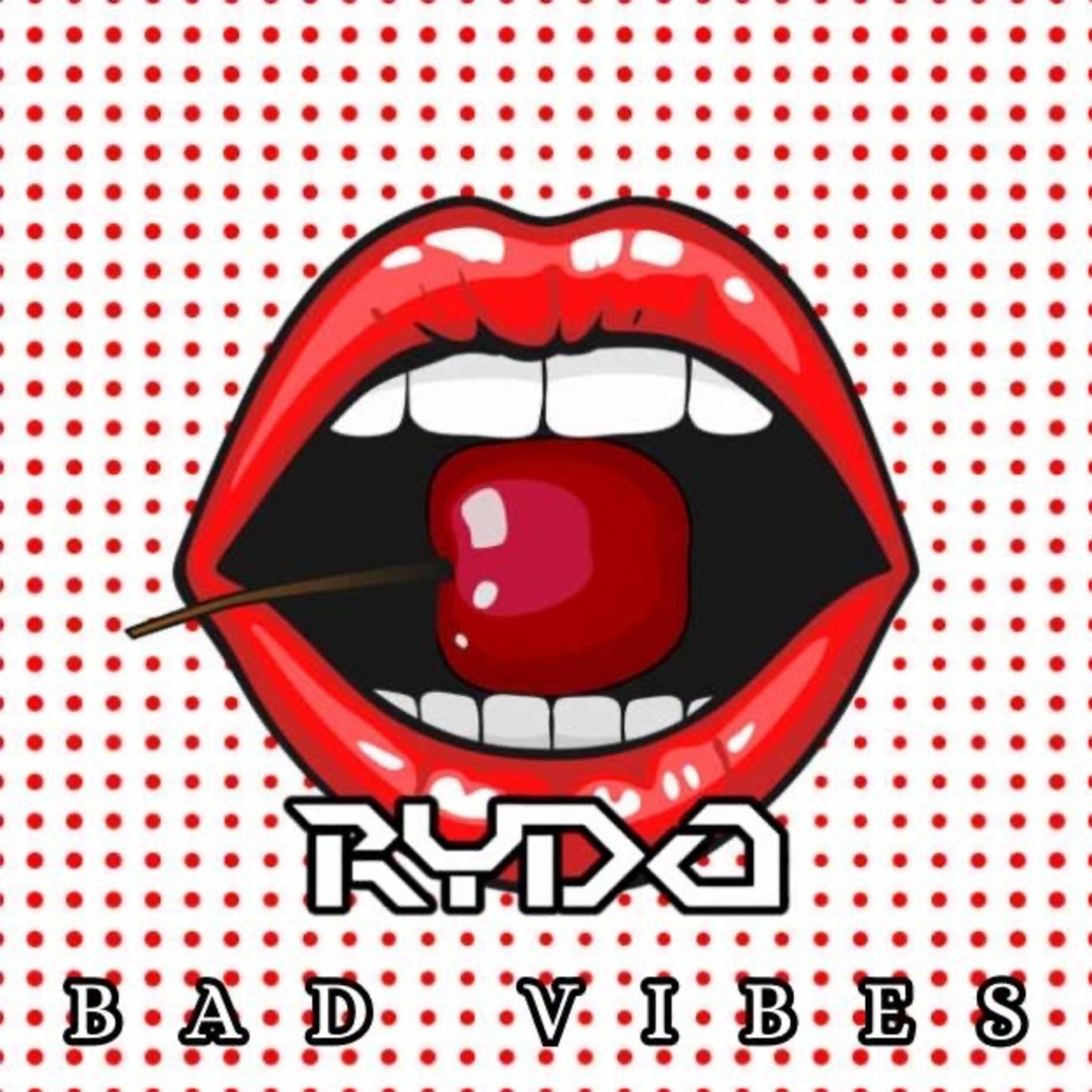 Bad Vibes - Single