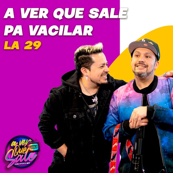 Pa' Vacilar: La 29 - EP