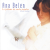 La Paloma De Vuelo Popular - Ana Belén