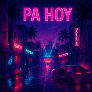 Pa Hoy (feat. 512 La Connet & Pixie Flow)