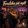 Forelska På Nytt