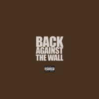 Back Against the Wall - Single - Dmoneii 1015