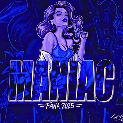 Maniac 2025 (Rullelåt) - Single