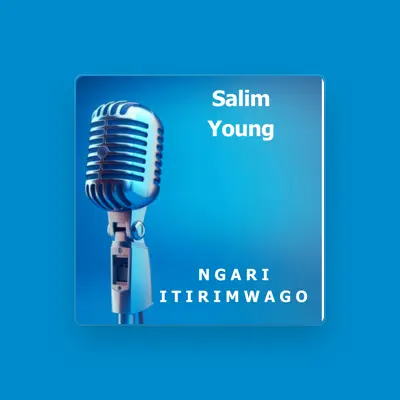 Listen to Salim Young, watch music videos, read bio, see tour dates & more!