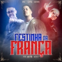 Festinha da França (Speed Remix) [feat. Nolly & MU540] - Single - Guxta, Massaru & MC Braz