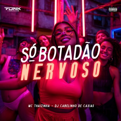 Só Botadão Nervoso - Single